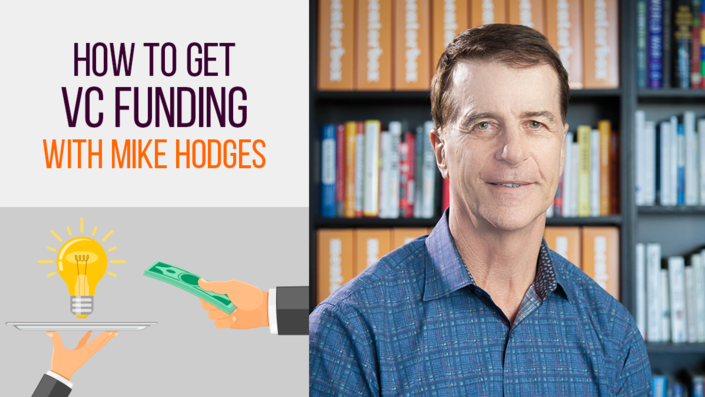 CEO Mindset: How to get VC Funding